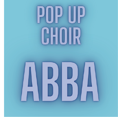 Pop Up Choir Abba